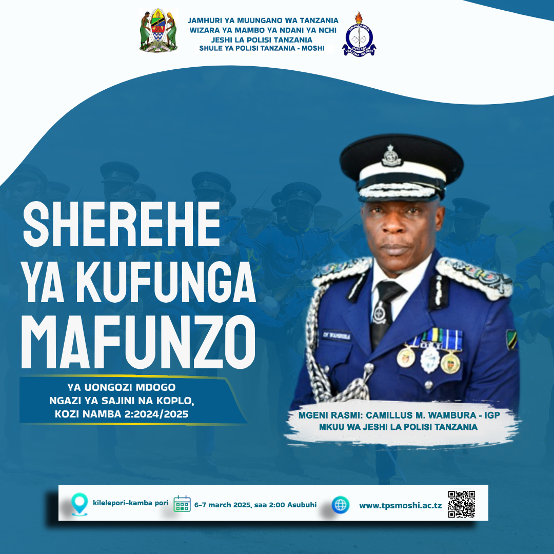 SHEREHE ZA KUFUNGA MAFUNZO UONGOZI MDOGO TPS MOSHI 24/2025 KOZI NO - 2 Image 1